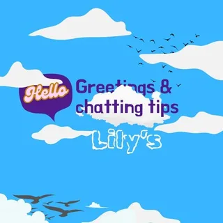 Greetings & chatting tips| 美丽'ꜱ 🎀 头像